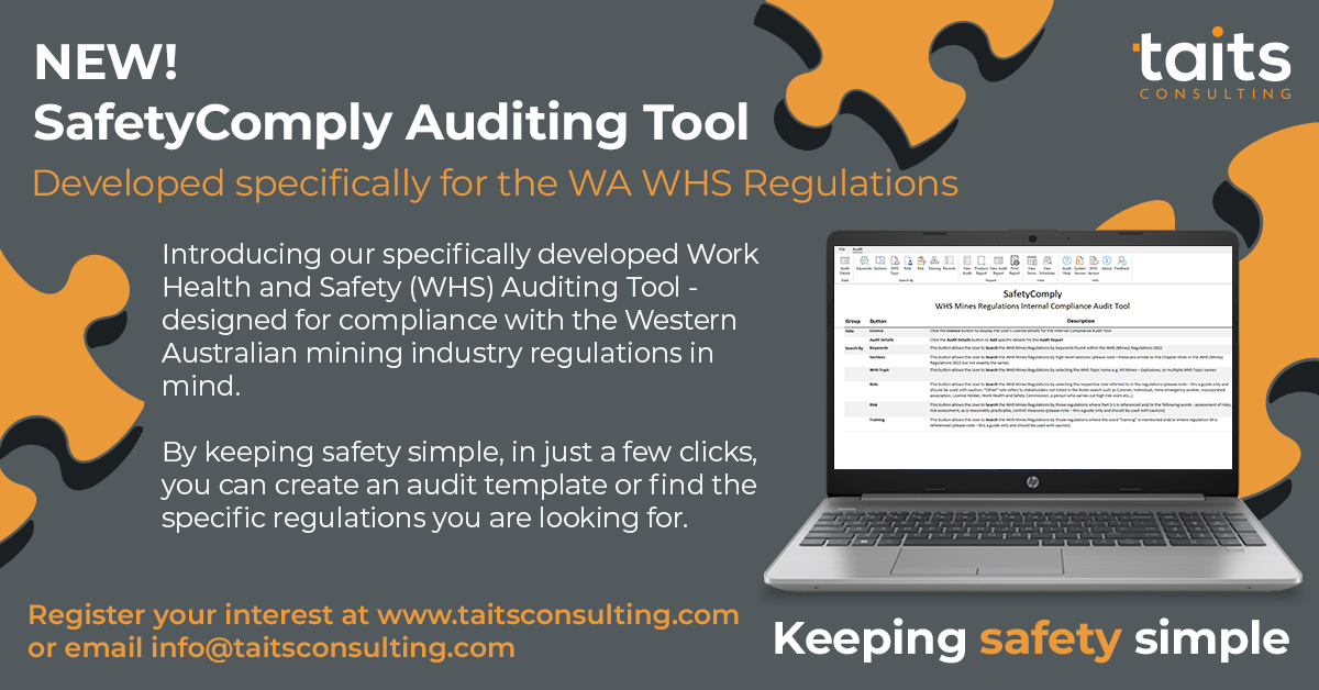 NEW! WHS Mining Regulations auditing tool Taits Consulting